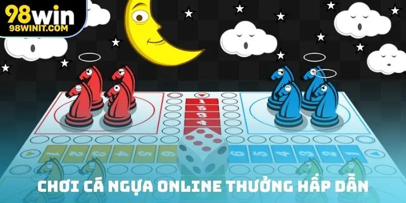 Chơi cá ngựa online thưởng hấp dẫn, thắng kịch tính