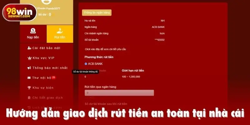 Hướng dẫn giao dịch rút tiền an toàn tại nhà cái
