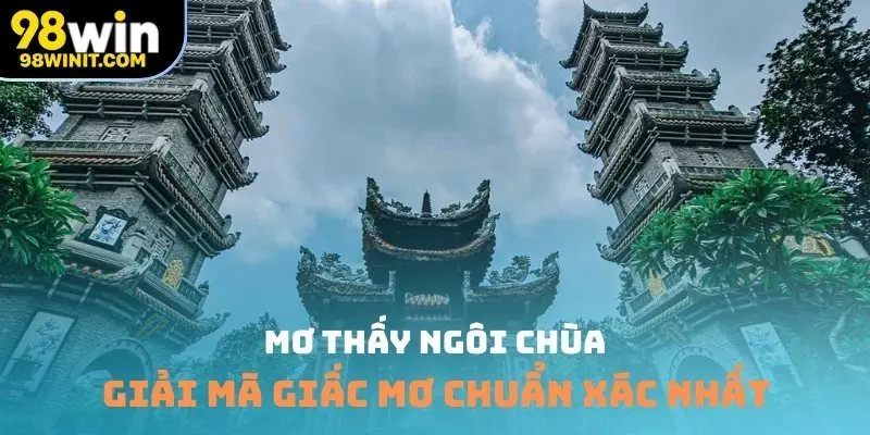 Mơ thấy ngôi chùa
