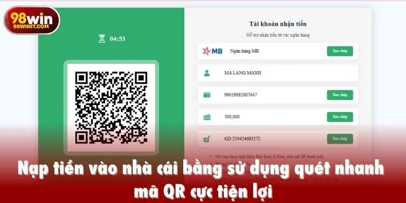 Gửi tiền vào nhà cái bằng sử dụng quét nhanh mã QR cực tiện lợi