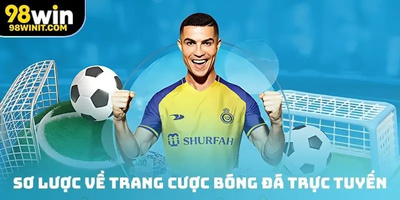 Thông tin sơ lược về trang cược bóng đá trực tuyến