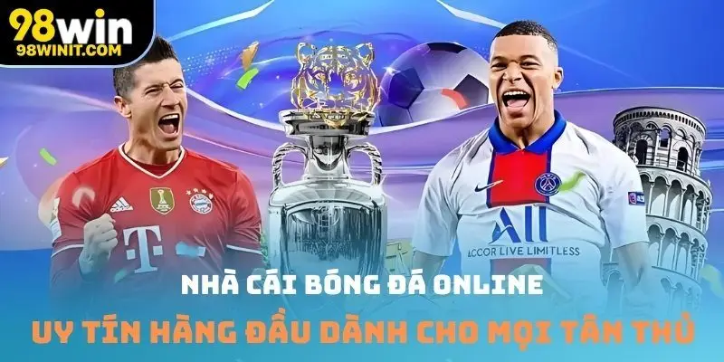Nhà cái bóng đá online