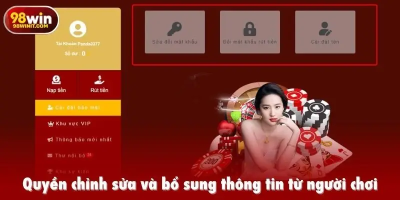 Quyền chỉnh sửa và bổ sung thông tin từ người chơi theo chính sách riêng tư