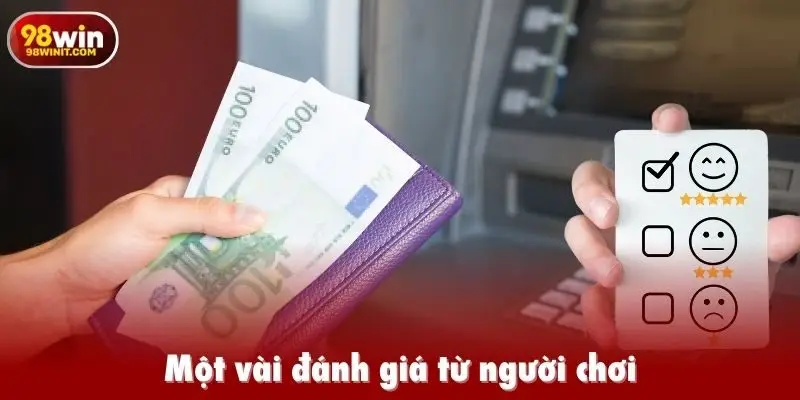 Một vài đánh giá từ người chơi
