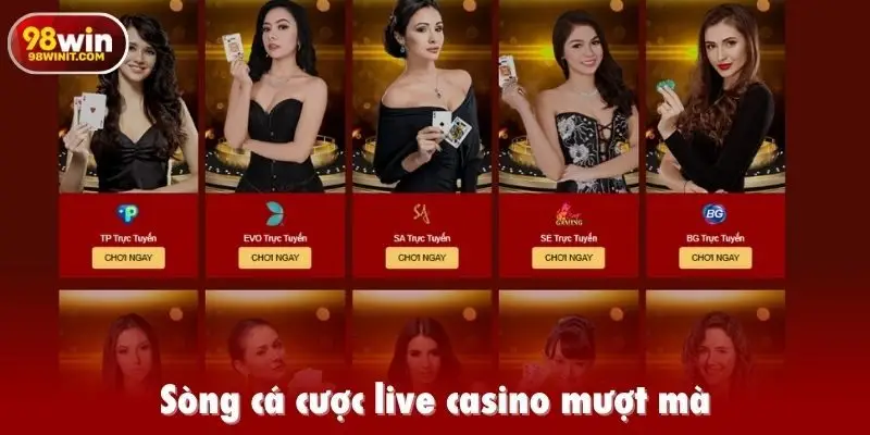 Sòng cá cược live casino mượt mà