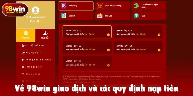 Về 98win giao dịch và các quy định nạp tiền