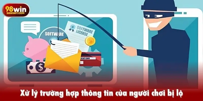 Xử lý trường hợp thông tin của người chơi bị lộ